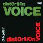 Distortion Voice - Distortion Voice