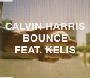 calvin harris - bounce