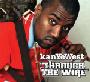Kanye West - Through the wire