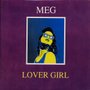 Meg - Lover Girl