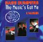 Bass Bumpers - The music's got me