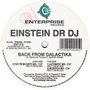 Einstein Doctor DJ - Back From Galactika (Far From Earth Mix)