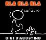 Gigi D'Agostino - Bla Bla Bla