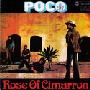 Poco - Rose Of Cimarron