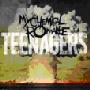My Chemical Romance - Teenagers