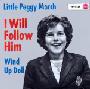 Little Peggy March - I will follow him