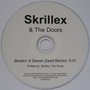Skrillex & The Doors - Breakn' A Sweat