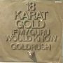 18 Karat Gold - If My Guru Would Know