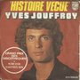 Yves Jouffroy - Histoire vécue