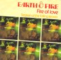 Earth & Fire - Fire Of Love