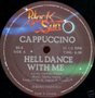 Cappuccino - Hell Dance With Me