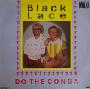 Black lace - Do the conga